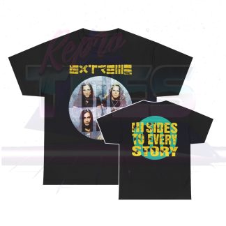 Extreme III Sides To Every Story Single Sided Shirt