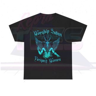 Worship Satan Respect Women Shirt