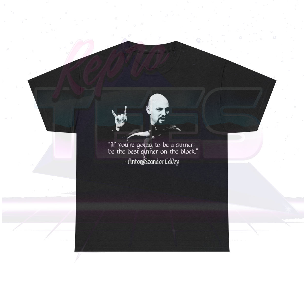 Lavey If You're Going To Be A Sinner Shirt