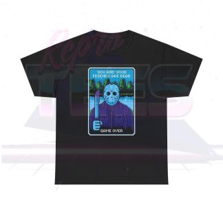 Friday The 13th NES You and Your Friends Are Dead Game Over Video Game Shirt