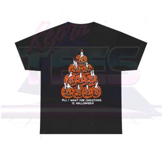 All I Want For Christmas Is Halloween Shirt