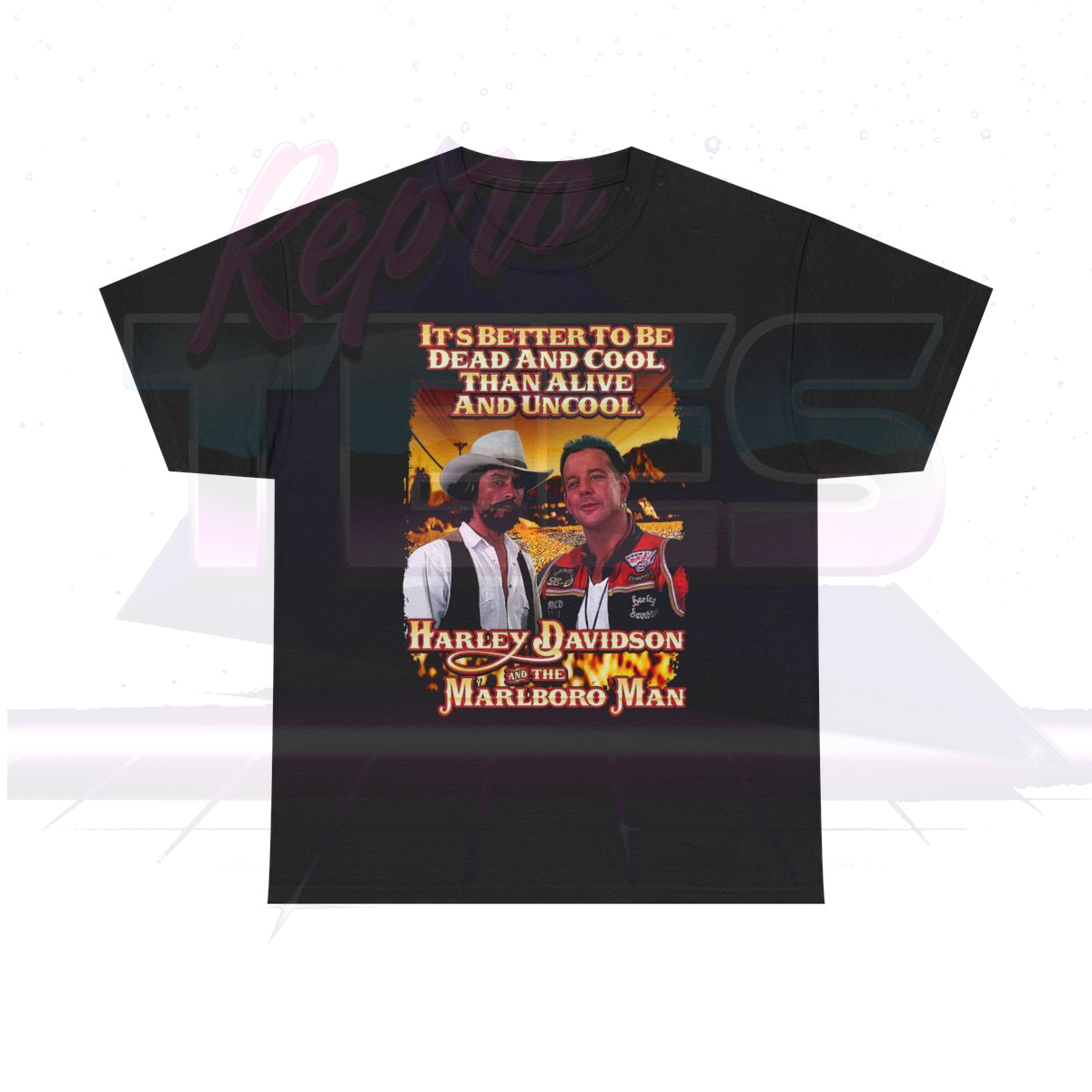 Harley Davidson and the Marlboro Man It's Better To Be Dead and Cool Shirt