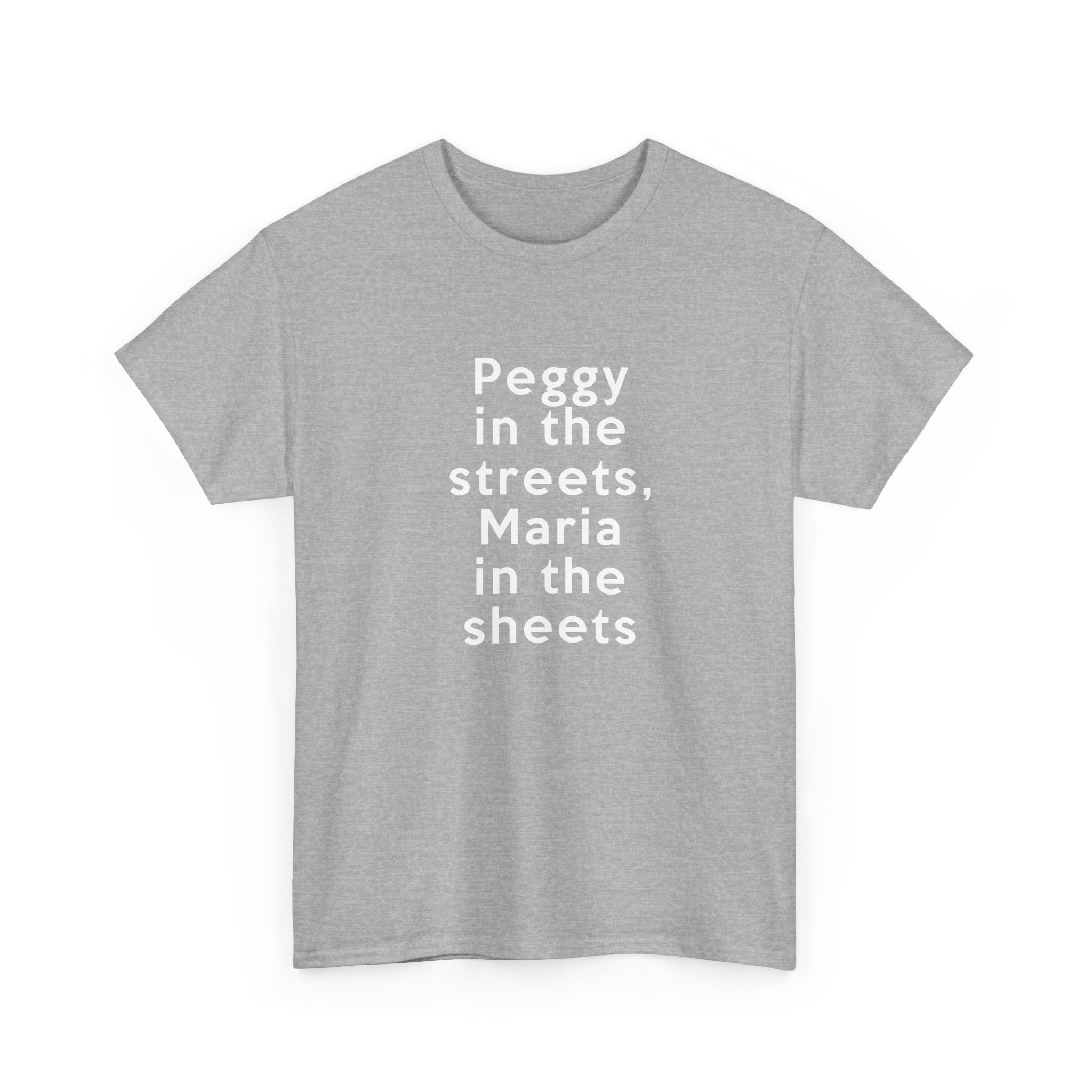 Peggy In The Streets, Maria In The Sheets T-Shirt - Image 15